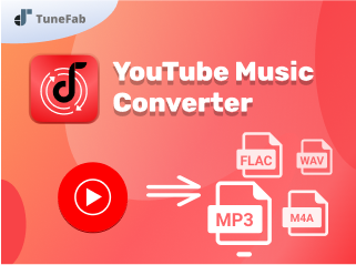 TuneFab YouTube 音樂轉檔器